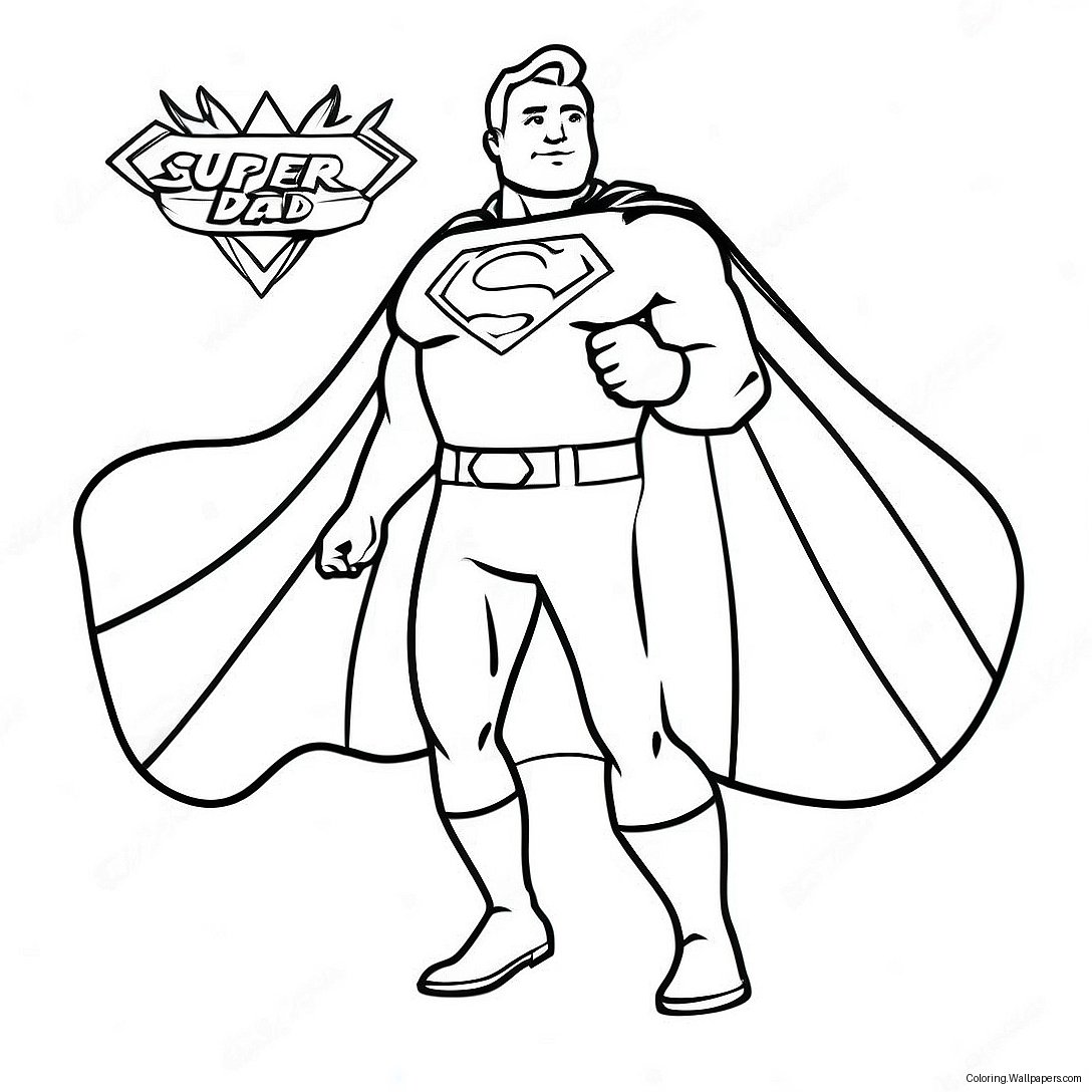 Super Dad With A Cape Coloring Page 21115